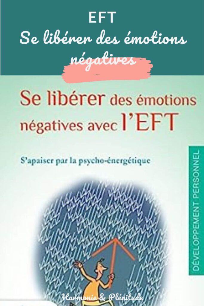 eft émotions négatives