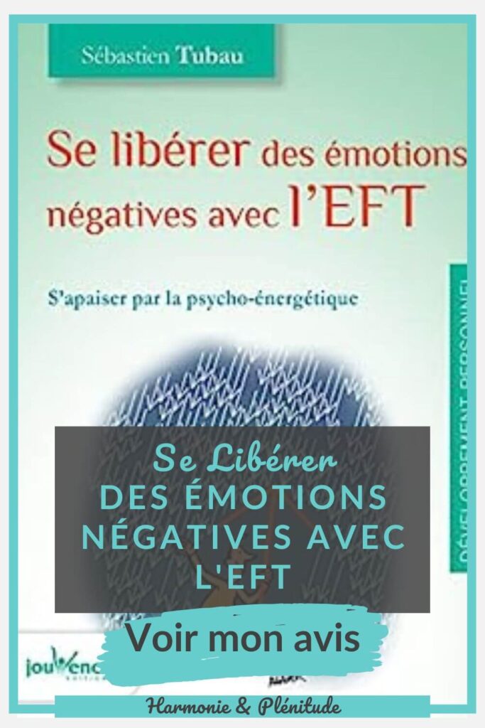 libérer émotions négatives
