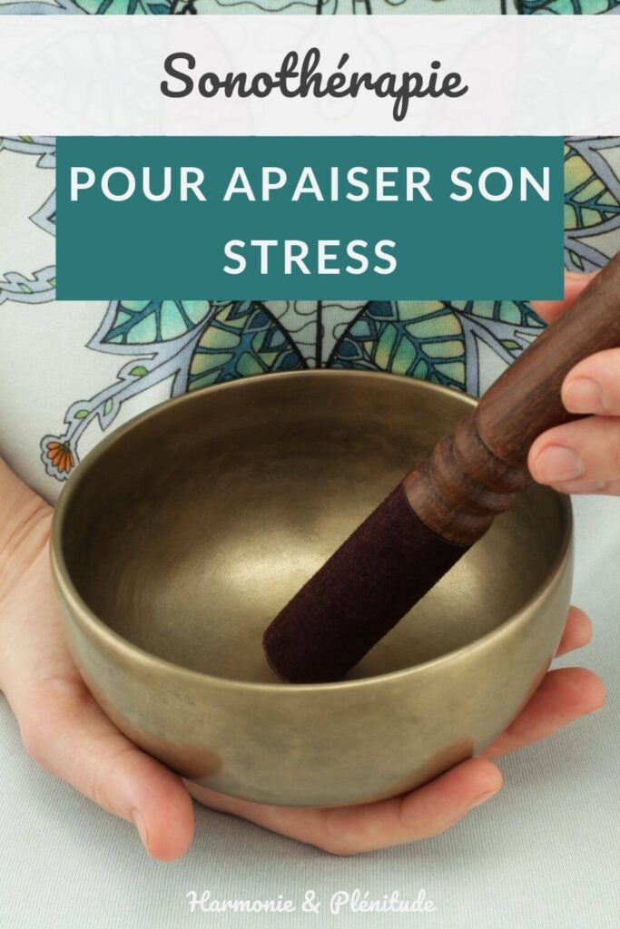 sonothérapie apaiser stress