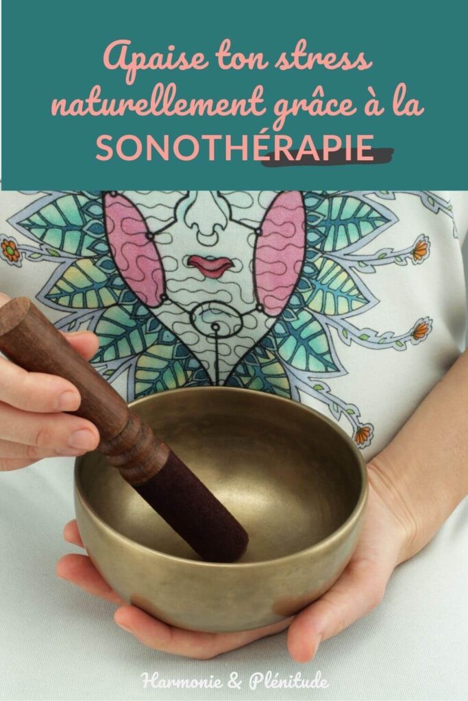 sonothérapie bienfaits