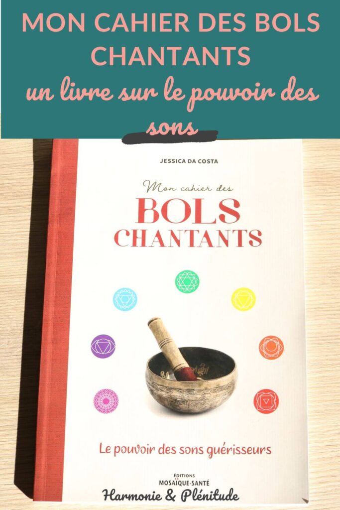 livre sur les bols chantants