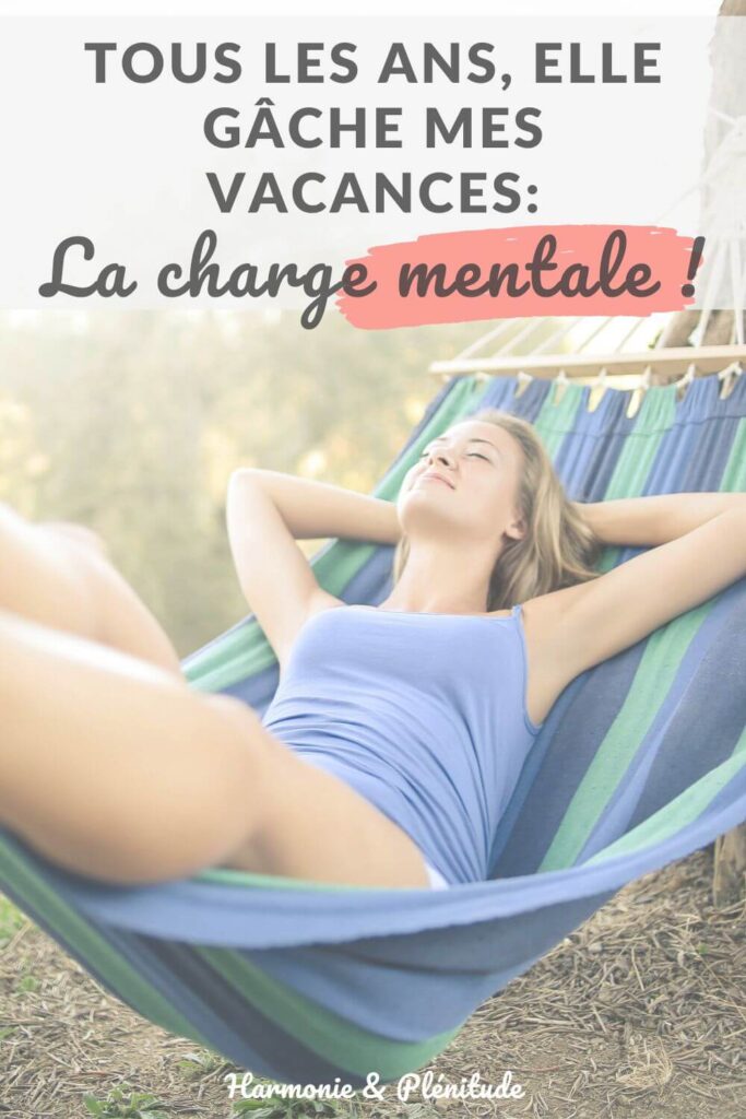 femme charge mentale vacances