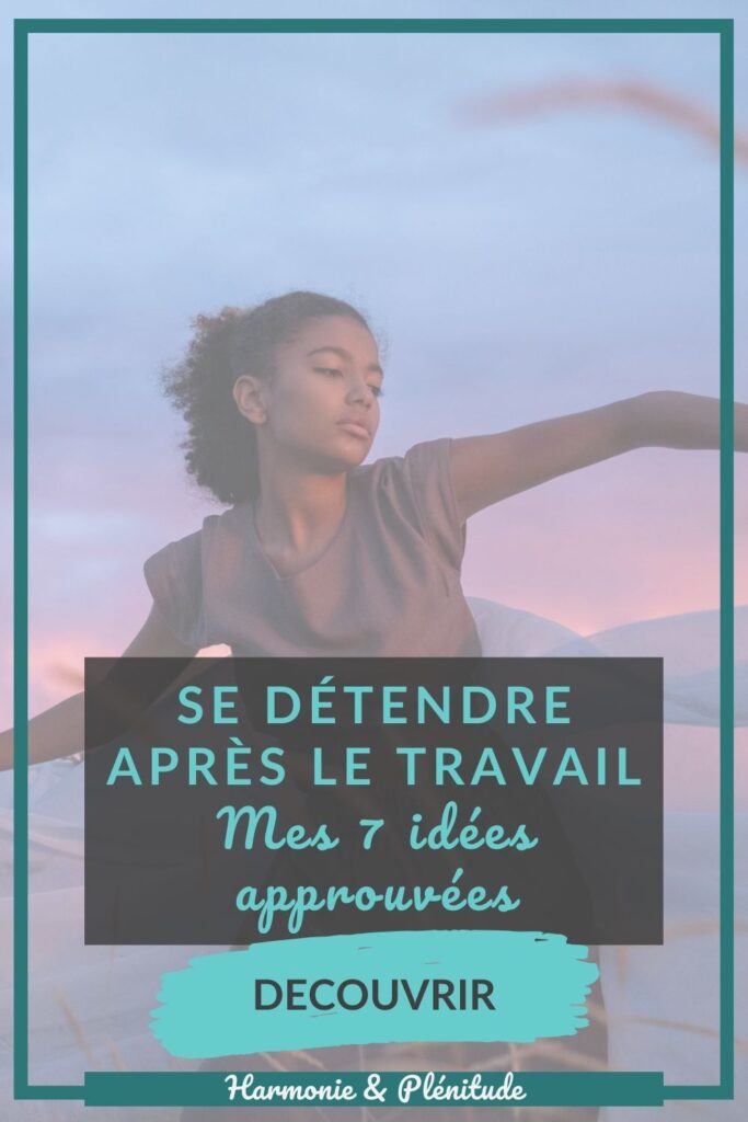 se détendre après le travail