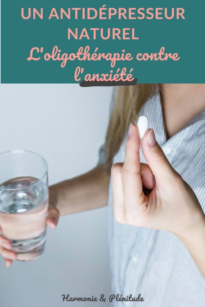 antidépresseur naturel oligothérapie anxiété