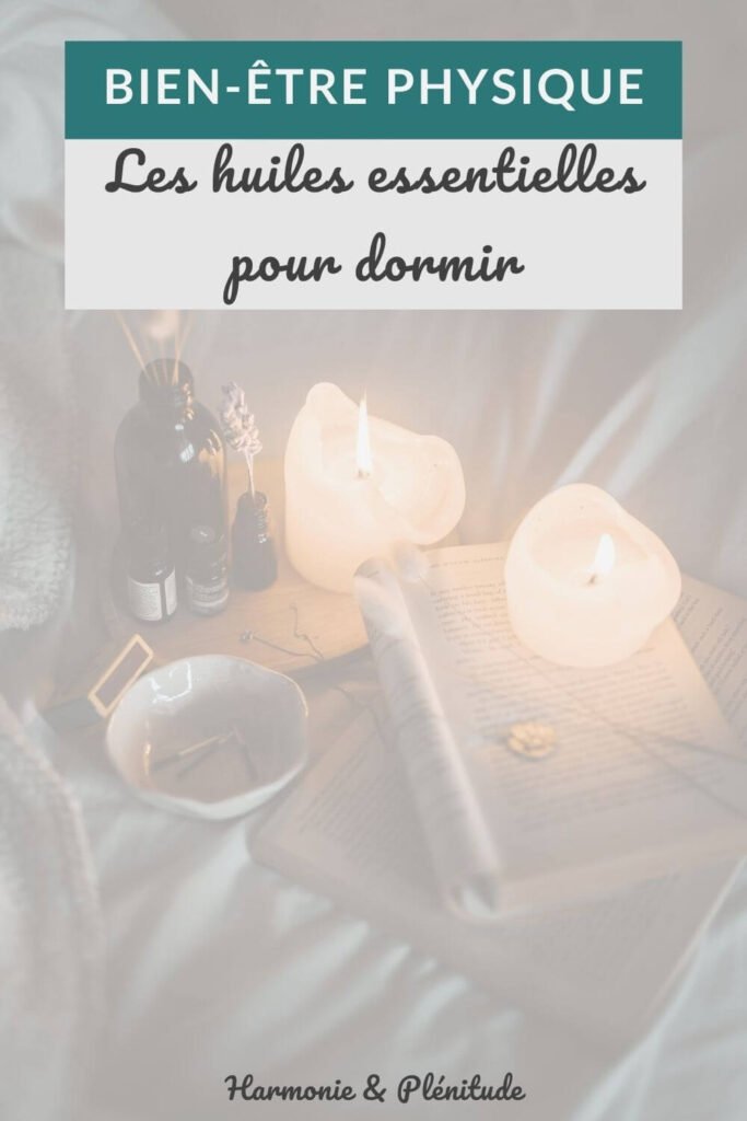 bien être huiles essentielles pour dormir