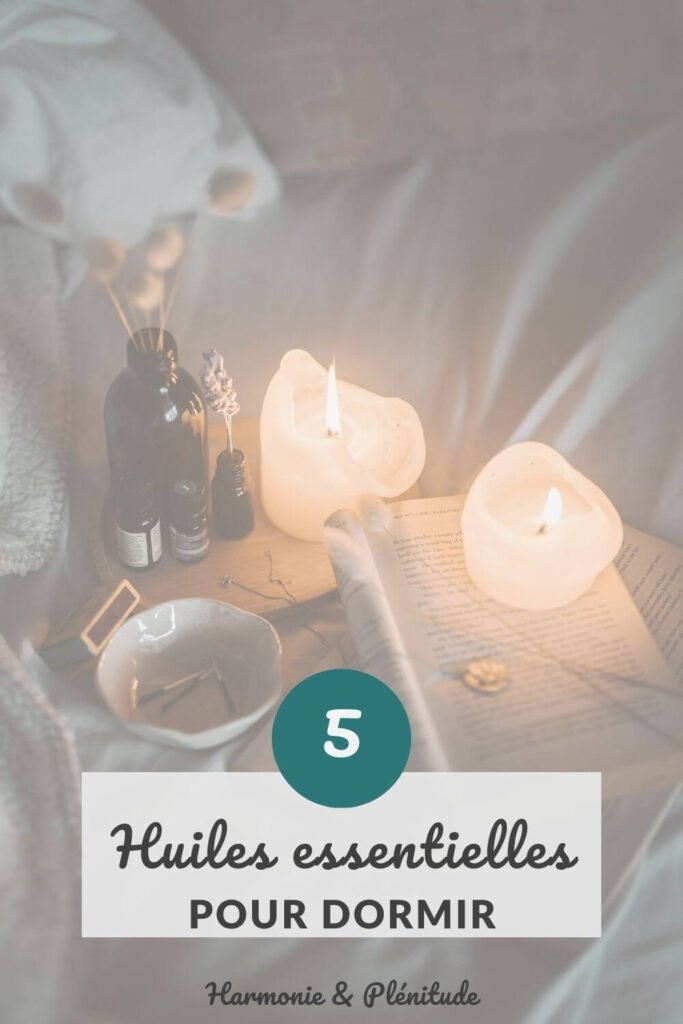 huiles essentielles pour dormir
