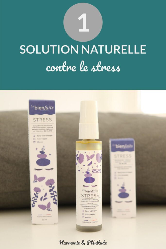 solution naturelle contre le stress spray les bienfaits