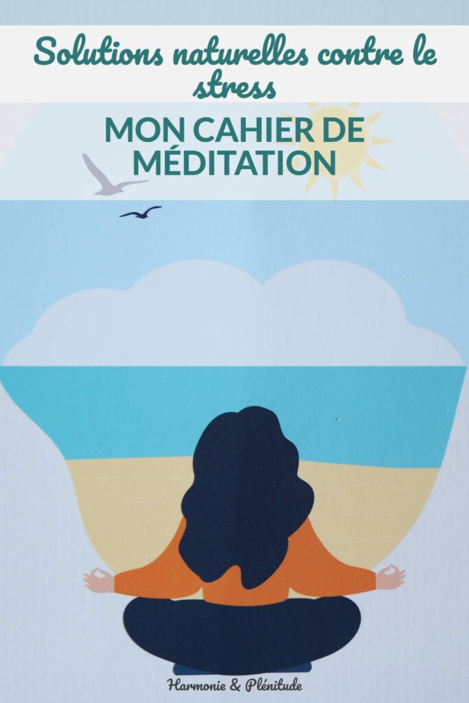 solution naturelle stress méditation