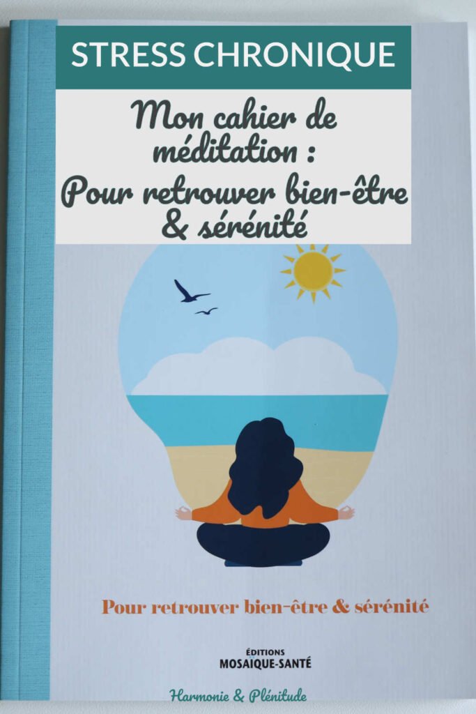 stress chronique cahier meditation