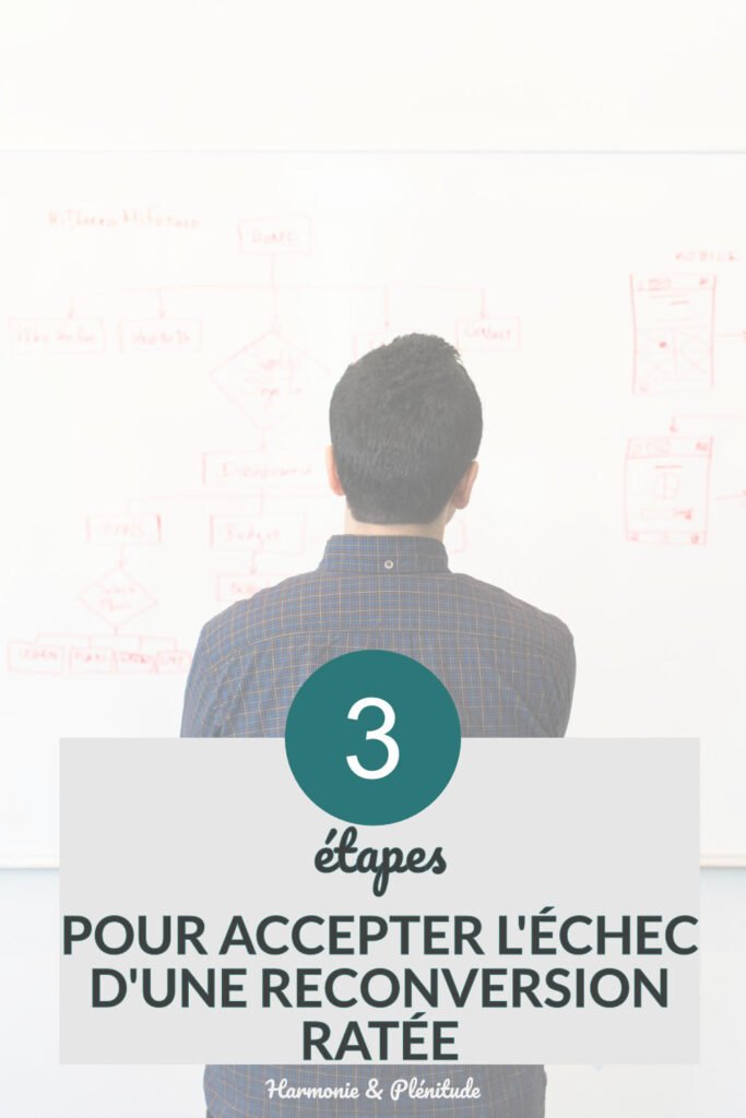 accepter échec après reconversion ratée