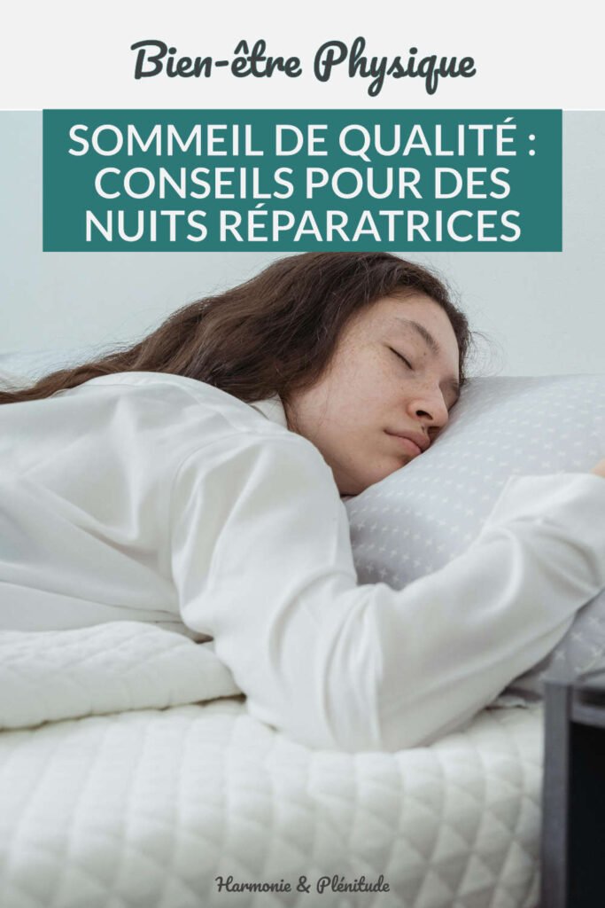 bien-être nuits réparatrices