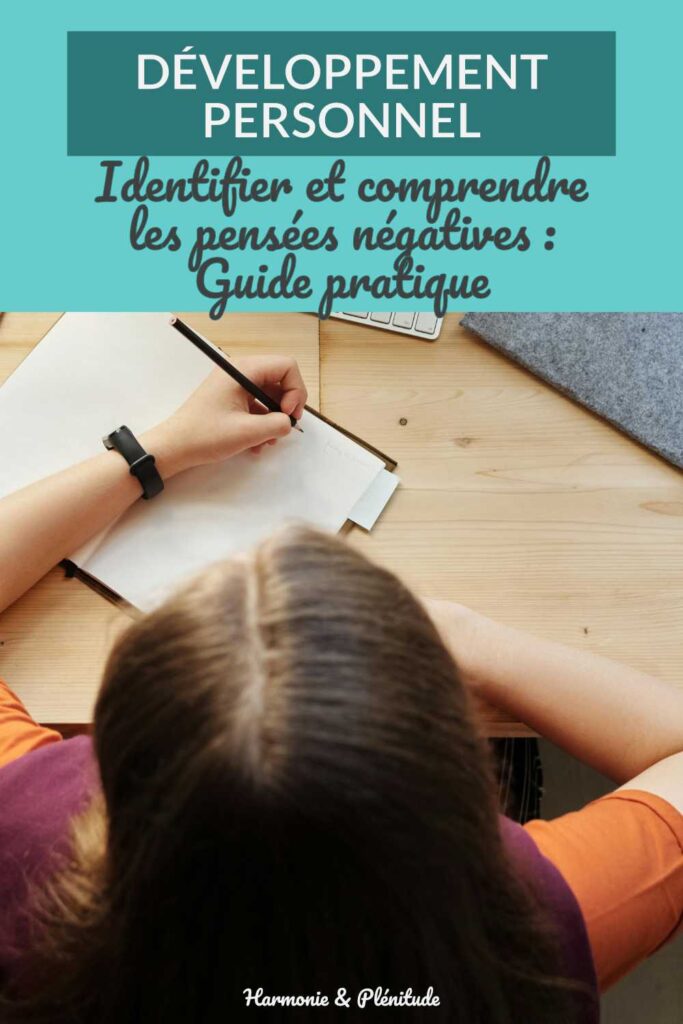 identifier comprendre pensees negatives