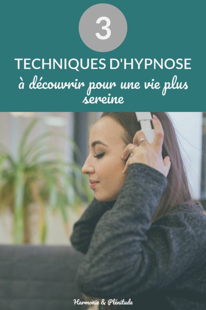 technique hypnose vie sereine