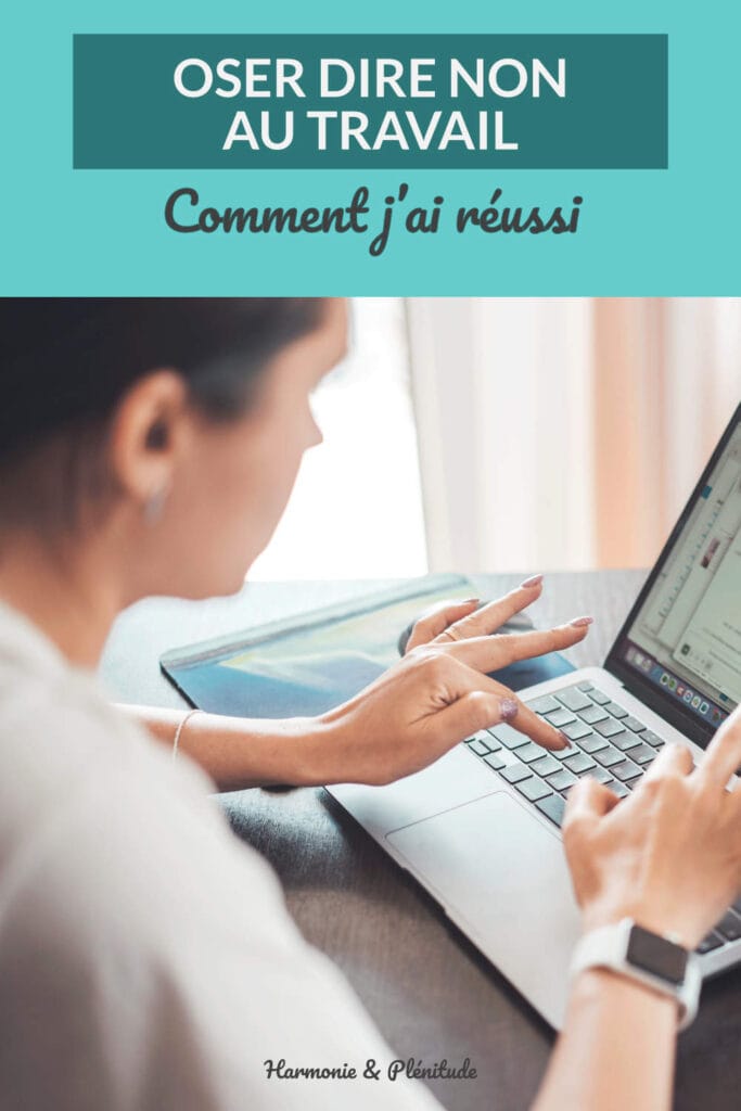 oser dire non au travail